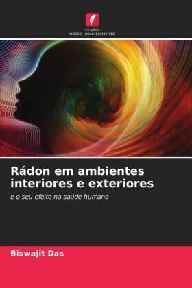 Das |  Rádon em ambientes interiores e exteriores | Buch |  Sack Fachmedien