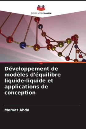 Abdo |  Développement de modèles d'équilibre liquide-liquide et applications de conception | Buch |  Sack Fachmedien
