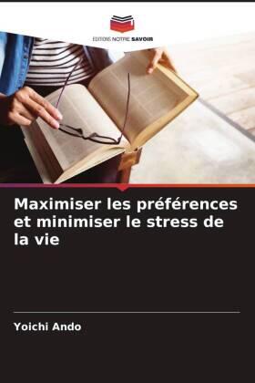Ando |  Maximiser les préférences et minimiser le stress de la vie | Buch |  Sack Fachmedien