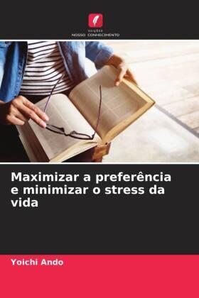 Ando |  Maximizar a preferência e minimizar o stress da vida | Buch |  Sack Fachmedien
