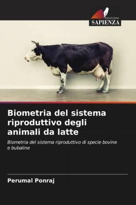 Ponraj |  Biometria del sistema riproduttivo degli animali da latte | Buch |  Sack Fachmedien