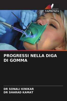 Kinikar / Kamat |  PROGRESSI NELLA DIGA DI GOMMA | Buch |  Sack Fachmedien