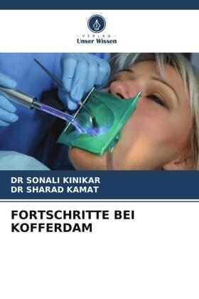 Kinikar / Kamat |  FORTSCHRITTE BEI KOFFERDAM | Buch |  Sack Fachmedien