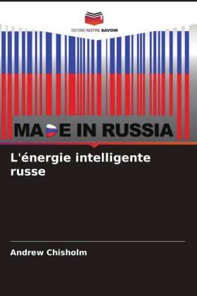 Chisholm |  L'énergie intelligente russe | Buch |  Sack Fachmedien