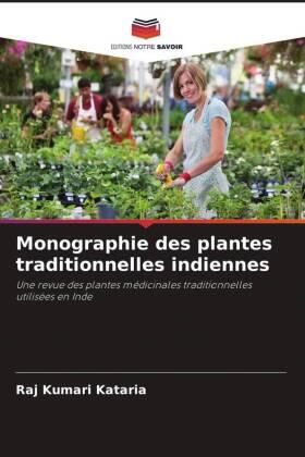 Kataria / Sharma / Joshi |  Monographie des plantes traditionnelles indiennes | Buch |  Sack Fachmedien