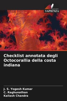 Yogesh Kumar / Raghunathan / Chandra |  Checklist annotata degli Octocorallia della costa indiana | Buch |  Sack Fachmedien