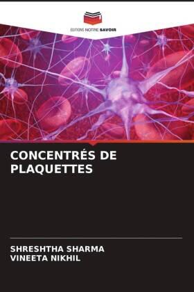 Sharma / Nikhil |  CONCENTRÉS DE PLAQUETTES | Buch |  Sack Fachmedien