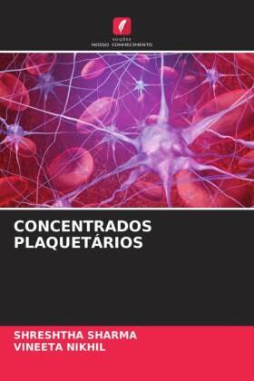 Sharma / Nikhil |  CONCENTRADOS PLAQUETÁRIOS | Buch |  Sack Fachmedien