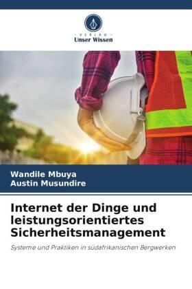 Mbuya / Musundire |  Internet der Dinge und leistungsorientiertes Sicherheitsmanagement | Buch |  Sack Fachmedien