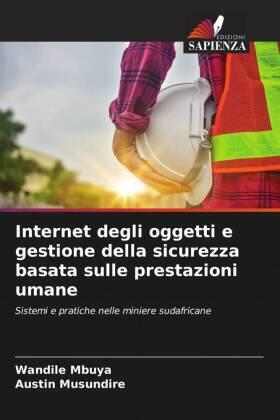 Mbuya / Musundire |  Internet degli oggetti e gestione della sicurezza basata sulle prestazioni umane | Buch |  Sack Fachmedien