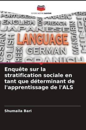 Bari / Ajmal |  Enquête sur la stratification sociale en tant que déterminant de l'apprentissage de l'ALS | Buch |  Sack Fachmedien