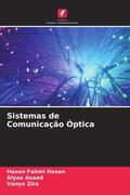 Hasan / Asaad / Zira |  Sistemas de Comunicação Óptica | Buch |  Sack Fachmedien