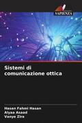 Hasan / Asaad / Zira |  Sistemi di comunicazione ottica | Buch |  Sack Fachmedien