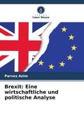 Azim |  Brexit: Eine wirtschaftliche und politische Analyse | Buch |  Sack Fachmedien