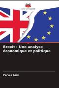 Azim |  Brexit : Une analyse économique et politique | Buch |  Sack Fachmedien