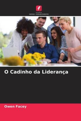 Facey |  O Cadinho da Liderança | Buch |  Sack Fachmedien