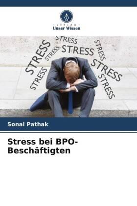 Pathak |  Stress bei BPO-Beschäftigten | Buch |  Sack Fachmedien