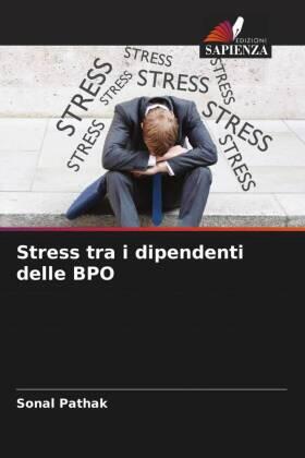 Pathak |  Stress tra i dipendenti delle BPO | Buch |  Sack Fachmedien