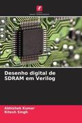 Kumar / Singh |  Desenho digital de SDRAM em Verilog | Buch |  Sack Fachmedien
