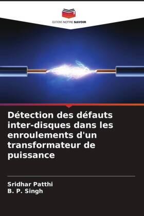 Patthi / Singh |  Détection des défauts inter-disques dans les enroulements d'un transformateur de puissance | Buch |  Sack Fachmedien