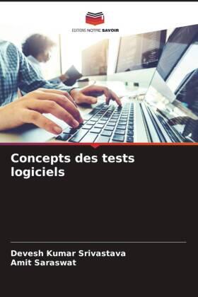 Srivastava / Saraswat |  Concepts des tests logiciels | Buch |  Sack Fachmedien