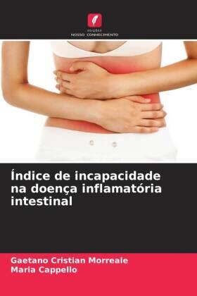 Morreale / Cappello |  Índice de incapacidade na doença inflamatória intestinal | Buch |  Sack Fachmedien
