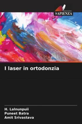 Lalnunpuii / Batra / Srivastava |  I laser in ortodonzia | Buch |  Sack Fachmedien