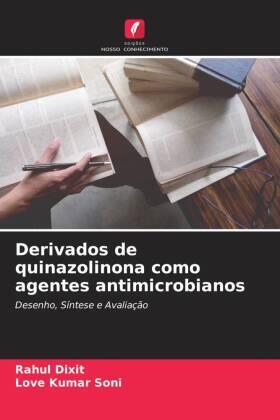 Dixit / Soni |  Derivados de quinazolinona como agentes antimicrobianos | Buch |  Sack Fachmedien