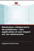 Ercole-Fricke |  Résolution collaborative de problèmes : Son application et son impact sur les adolescents | Buch |  Sack Fachmedien