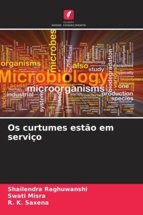Raghuwanshi / Misra / Saxena |  Os curtumes estão em serviço | Buch |  Sack Fachmedien