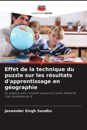 Sandhu |  Effet de la technique du puzzle sur les résultats d'apprentissage en géographie | Buch |  Sack Fachmedien