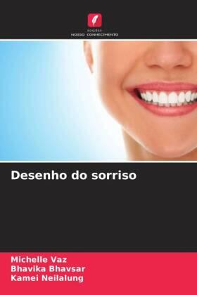 Vaz / Bhavsar / Neilalung |  Desenho do sorriso | Buch |  Sack Fachmedien