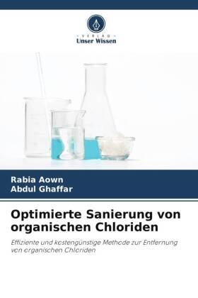 Aown / Ghaffar |  Optimierte Sanierung von organischen Chloriden | Buch |  Sack Fachmedien