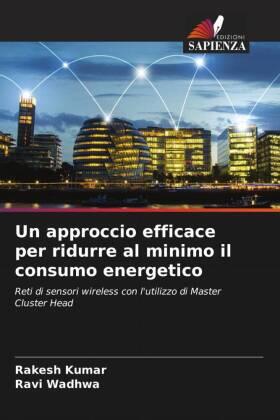 Kumar / Wadhwa |  Un approccio efficace per ridurre al minimo il consumo energetico | Buch |  Sack Fachmedien