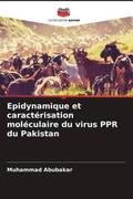 Abubakar |  Epidynamique et caractérisation moléculaire du virus PPR du Pakistan | Buch |  Sack Fachmedien