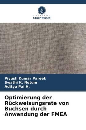 Pareek / Netum / Pai H. |  Optimierung der Rückweisungsrate von Buchsen durch Anwendung der FMEA | Buch |  Sack Fachmedien