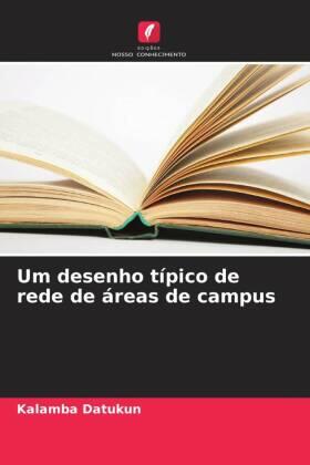 Datukun |  Um desenho típico de rede de áreas de campus | Buch |  Sack Fachmedien