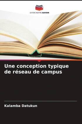 Datukun |  Une conception typique de réseau de campus | Buch |  Sack Fachmedien