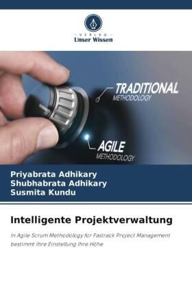 Adhikary / Kundu |  Intelligente Projektverwaltung | Buch |  Sack Fachmedien