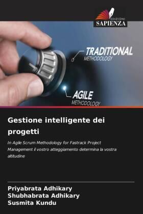 Adhikary / Kundu |  Gestione intelligente dei progetti | Buch |  Sack Fachmedien