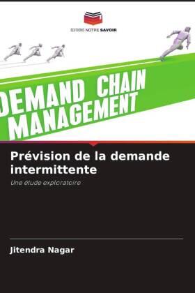 Nagar |  Prévision de la demande intermittente | Buch |  Sack Fachmedien