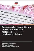 Jahangiri / Norouzi / Daneshvar |  Facteurs de risque liés au mode de vie et aux maladies cardiovasculaires | Buch |  Sack Fachmedien
