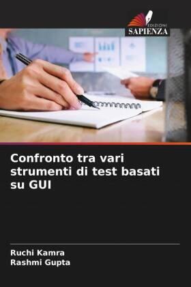 Kamra / Gupta |  Confronto tra vari strumenti di test basati su GUI | Buch |  Sack Fachmedien