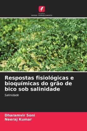 Soni / Kumar |  Respostas fisiológicas e bioquímicas do grão de bico sob salinidade | Buch |  Sack Fachmedien