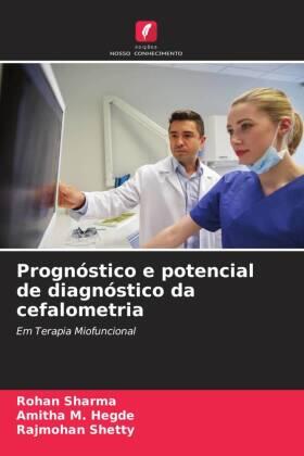 Sharma / Hegde / Shetty |  Prognóstico e potencial de diagnóstico da cefalometria | Buch |  Sack Fachmedien