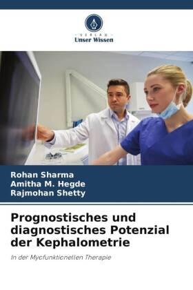 Sharma / Hegde / Shetty |  Prognostisches und diagnostisches Potenzial der Kephalometrie | Buch |  Sack Fachmedien