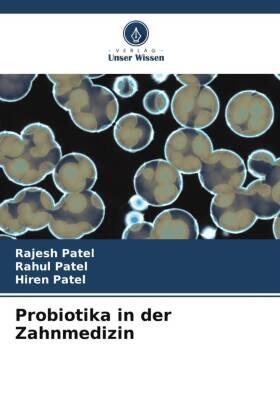 Patel |  Probiotika in der Zahnmedizin | Buch |  Sack Fachmedien