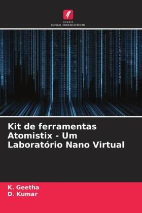 Geetha / Kumar |  Kit de ferramentas Atomistix - Um Laboratório Nano Virtual | Buch |  Sack Fachmedien