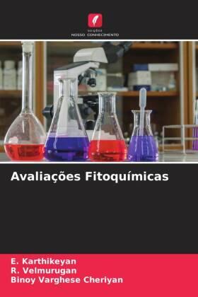 Karthikeyan / Velmurugan / Cheriyan |  Avaliações Fitoquímicas | Buch |  Sack Fachmedien