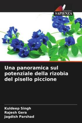 Singh / Gera / Parshad |  Una panoramica sul potenziale della rizobia del pisello piccione | Buch |  Sack Fachmedien